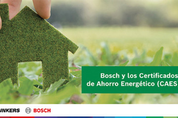 NP Bosch Home Comfort impulsa la eficiencia energética promoviendo la tramitación de los CAES